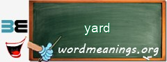 WordMeaning blackboard for yard